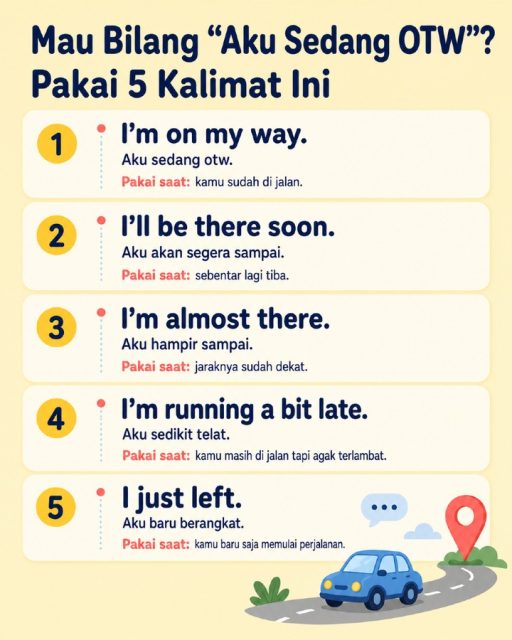 Masih bingung cara bilang “aku lagi OTW” dalam English? 🚗

Nggak harus selalu pakai satu kalimat yang sama.
Kamu bisa pilih sesuai situasinya:

lagi di jalan
hampir sampai
baru berangkat
atau sedikit telat

Simpan postingan ini biar gampang dipakai saat chat nanti ya ✨

#BelajarBahasaInggris
#BahasaInggrisPemula
#EnglishPemula
#DailyEnglish
#BasicEnglish